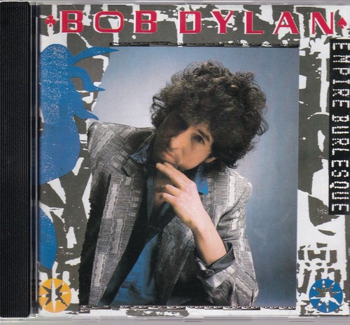 Bob dylan empire burlesque - empire,